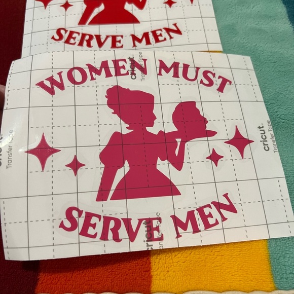 Hand Crafted Accessories - Women Must Serve Men Vinyl Decal ✨